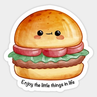 Hamburger - Enjoy The Little Things In Life Sticker